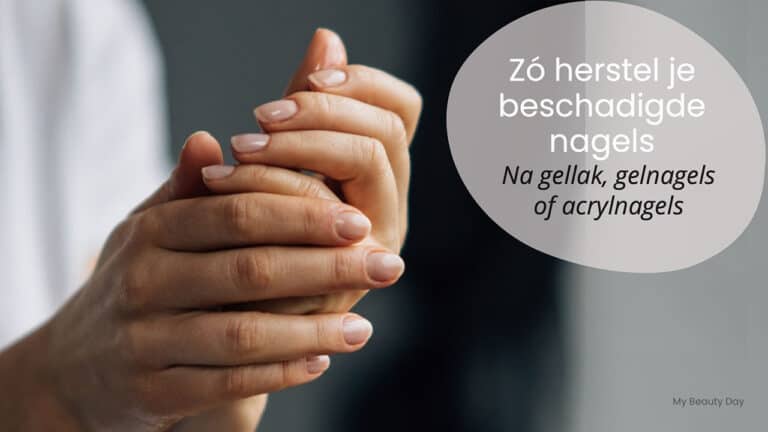 beschadigde nagels na gellak, gelnagels of acrylnagels herstellen