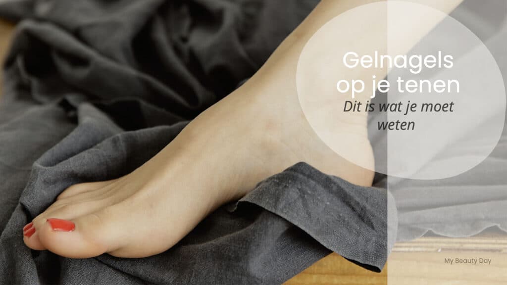 gelnagels op je tenen