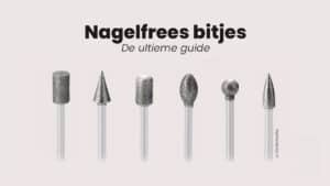 nagelfrees bitjes: de ultieme guide