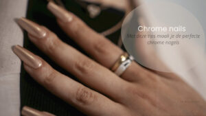chrome nails maken